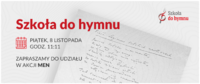 „Szkoła do hymnu” 2024 – zapraszamy do wspólnego odśpiewania hymnu narodowego