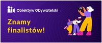 Znamy finalistów konkursu Obiektyw Obywatelski