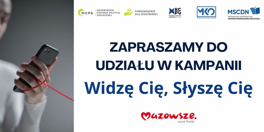 Kampania „Widzę Cię! Słyszę Cię”