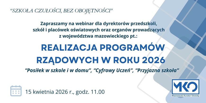 Zapraszamy na webinar dotyczący realizacji programów rządowych