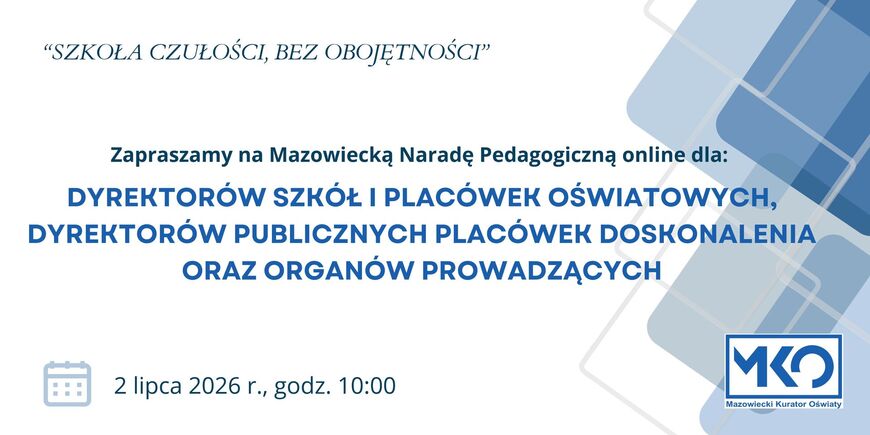 Zapraszamy na Mazowiecką Naradę Pedagogiczną