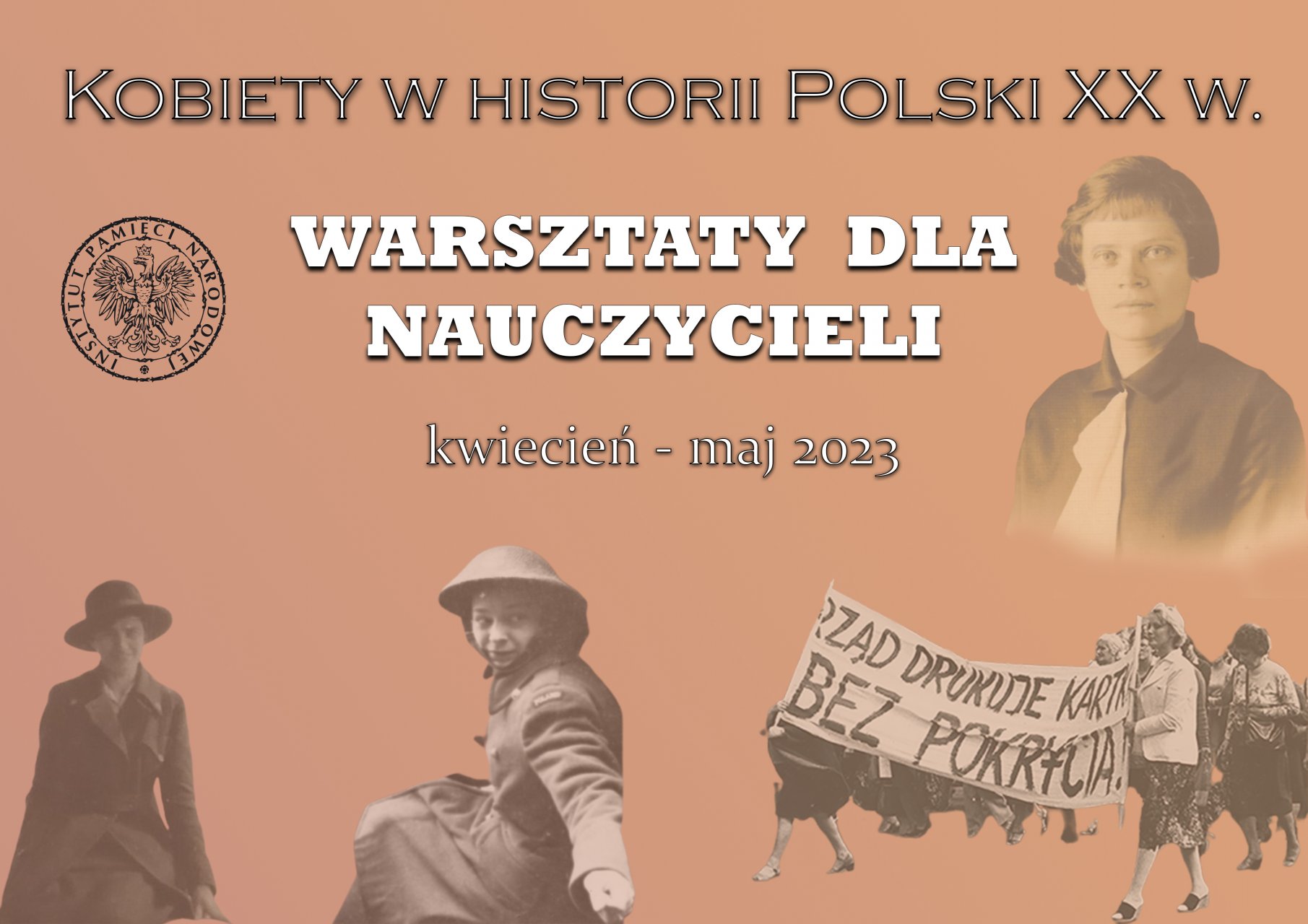 Kobiety W Historii Polski XX W. – Warsztaty Dla Nauczycieli ...